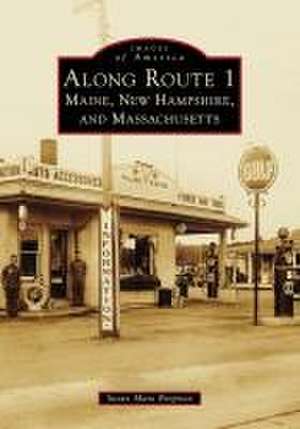 Along Route 1 de Susan Mara Bregman