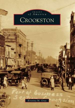 Crookston de Kristina M. Gray