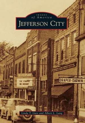 Jefferson City de Linda T. Gass