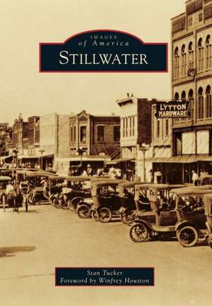 Stillwater de Stan Tucker