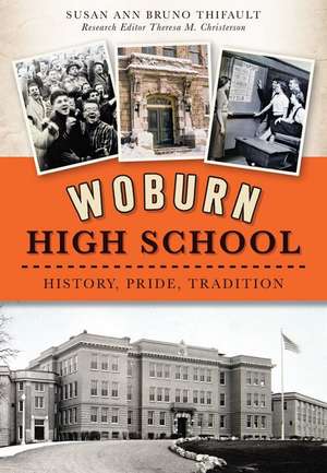 Woburn High School de Susan Ann Bruno Thifault