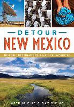 Detour New Mexico de Arthur Pike