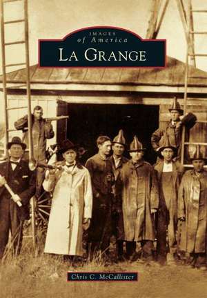 La Grange de Chris McCallister