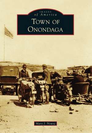 Town of Onondaga de Mary J. Nowyj