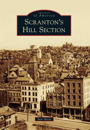 Scranton's Hill Section de Jack Shean