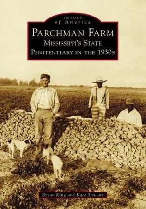 Parchman Farm de Bryan King