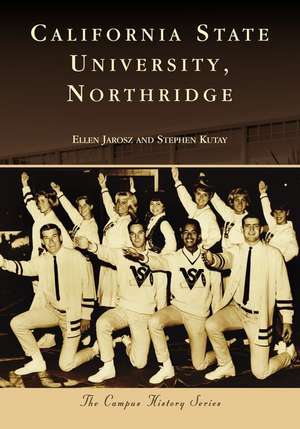 California State University, Northridge de Ellen Jarosz