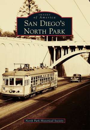 San Diego's North Park de North Park Historical Socety