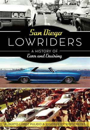 San Diego Lowriders de Alberto Lopez Pulido