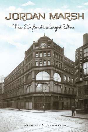 Jordan Marsh de Anthony M Sammarco