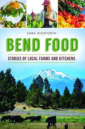 Bend Food de Sara Rishforth