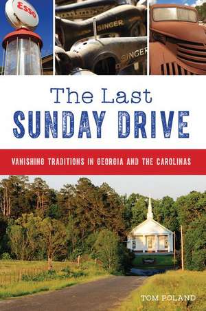 The Last Sunday Drive de Tom Poland