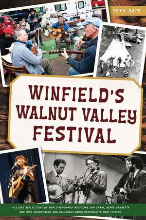 Winfield's Walnut Valley Festival de Seth Bate