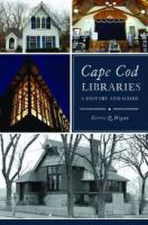 Cape Cod Libraries de Gerree Hogan