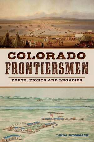 Colorado Frontiersmen de Linda Wommack