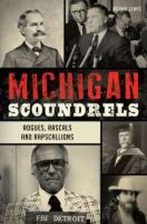 Michigan Scoundrels de Norma Lewis