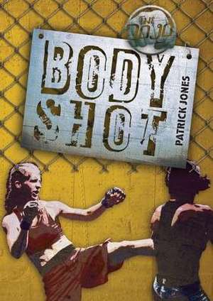 Body Shot de Patrick Jones