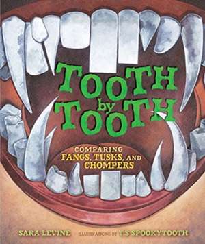 Levine, S: Tooth by Tooth