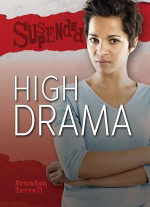 High Drama de Brandon Terrell