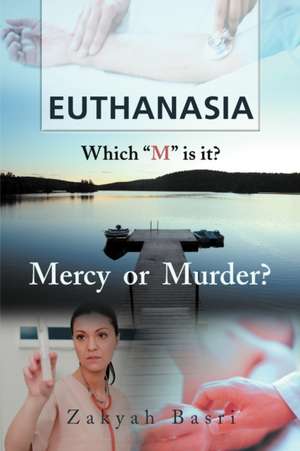 Euthanasia de Zakyah Basri