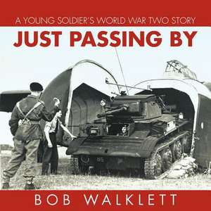 Just Passing by de Bob Walklett