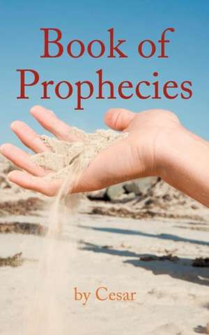 Book of Prophecies de Cesar