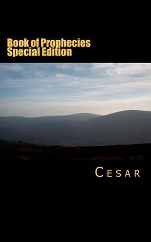 Book of Prophecies Special Edition de Cesar