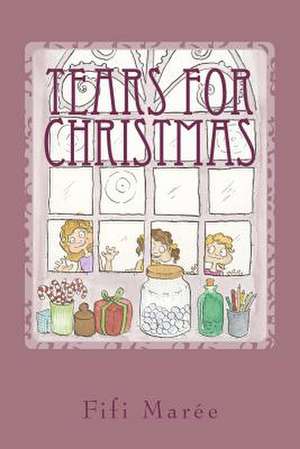 Tears for Christmas de MS Fifi Maree