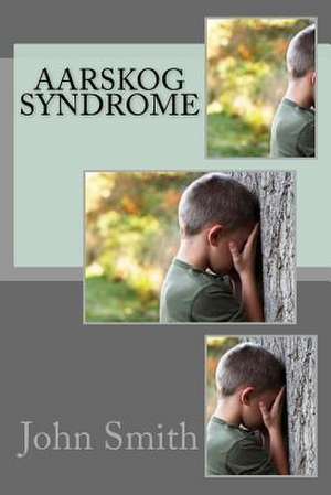 Aarskog Syndrome de John Smith Ma