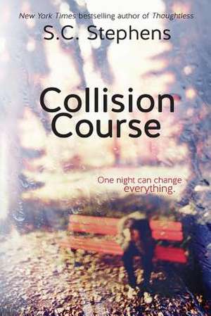 Collision Course de S. C. Stephens