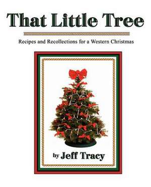 That Little Tree de Jeff Tracy