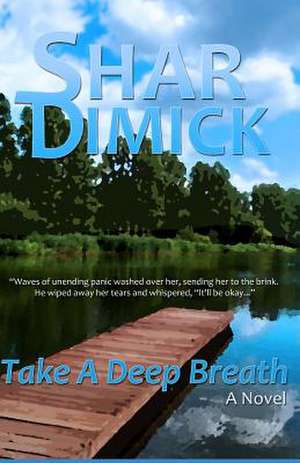 Take a Deep Breath de Shar Dimick