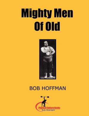 Mighty Men of Old de Bob Hoffman