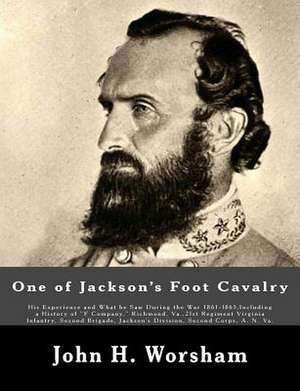 One of Jackson's Foot Cavalry de John H. Worsham