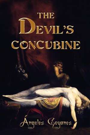 The Devil's Concubine de Ngeles Goyanes