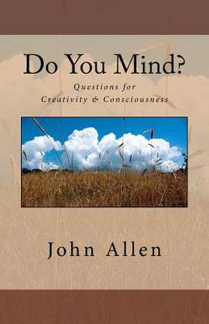 Do You Mind? de MR John E. Allen