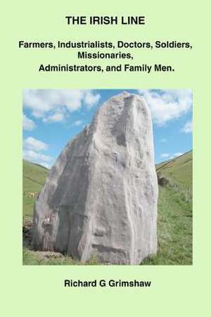 The Irish Line de Richard G. Grimshaw