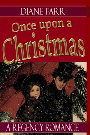 Once Upon a Christmas de Diane Farr