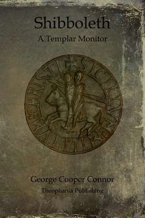 Shibboleth de George Cooper Connor