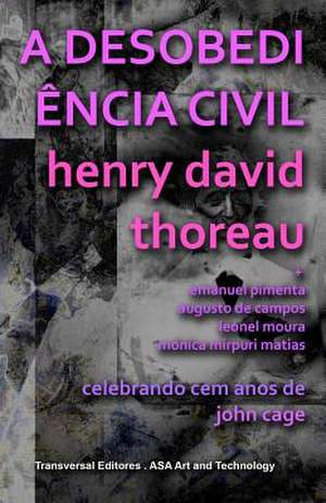 A Desobediencia Civil de Henry David Thoreau