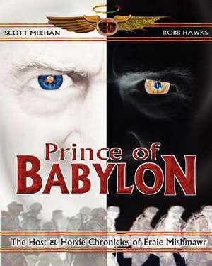 Prince of Babylon de Robb Hawks