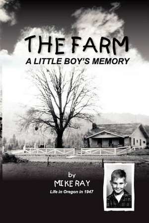 The Farm de Mike Ray