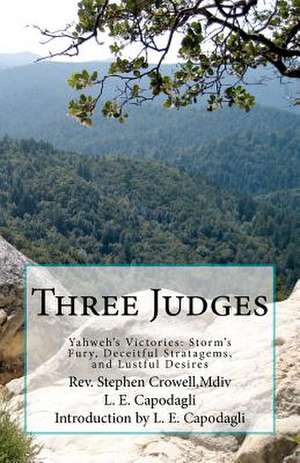 Three Judges de Rev Stephen Crowell MDIV