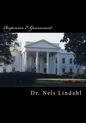 Responsive E-Government de Nels Lindahl