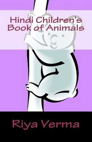 Hindi Childrens Book of Animals de Riya Verma