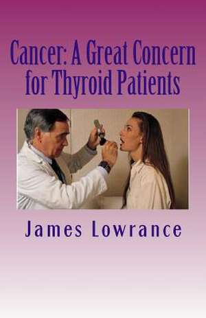 Cancer de James M. Lowrance