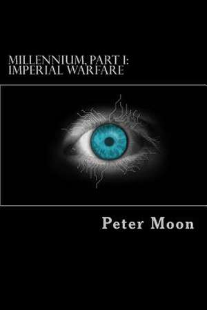 Imperial Warfare de Peter Moon