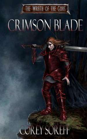 Crimson Blade de Corey Soreff