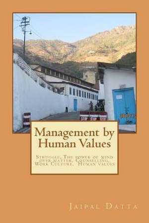 Management by Human Values de MR Jaipal Singh Datta