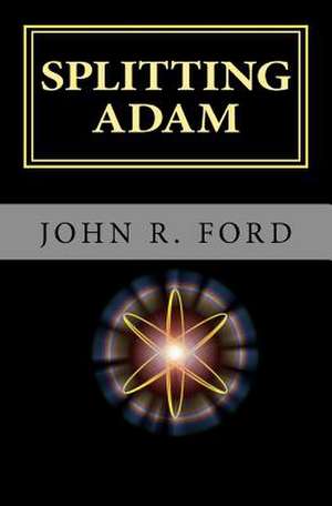 Splitting Adam de John R. Ford